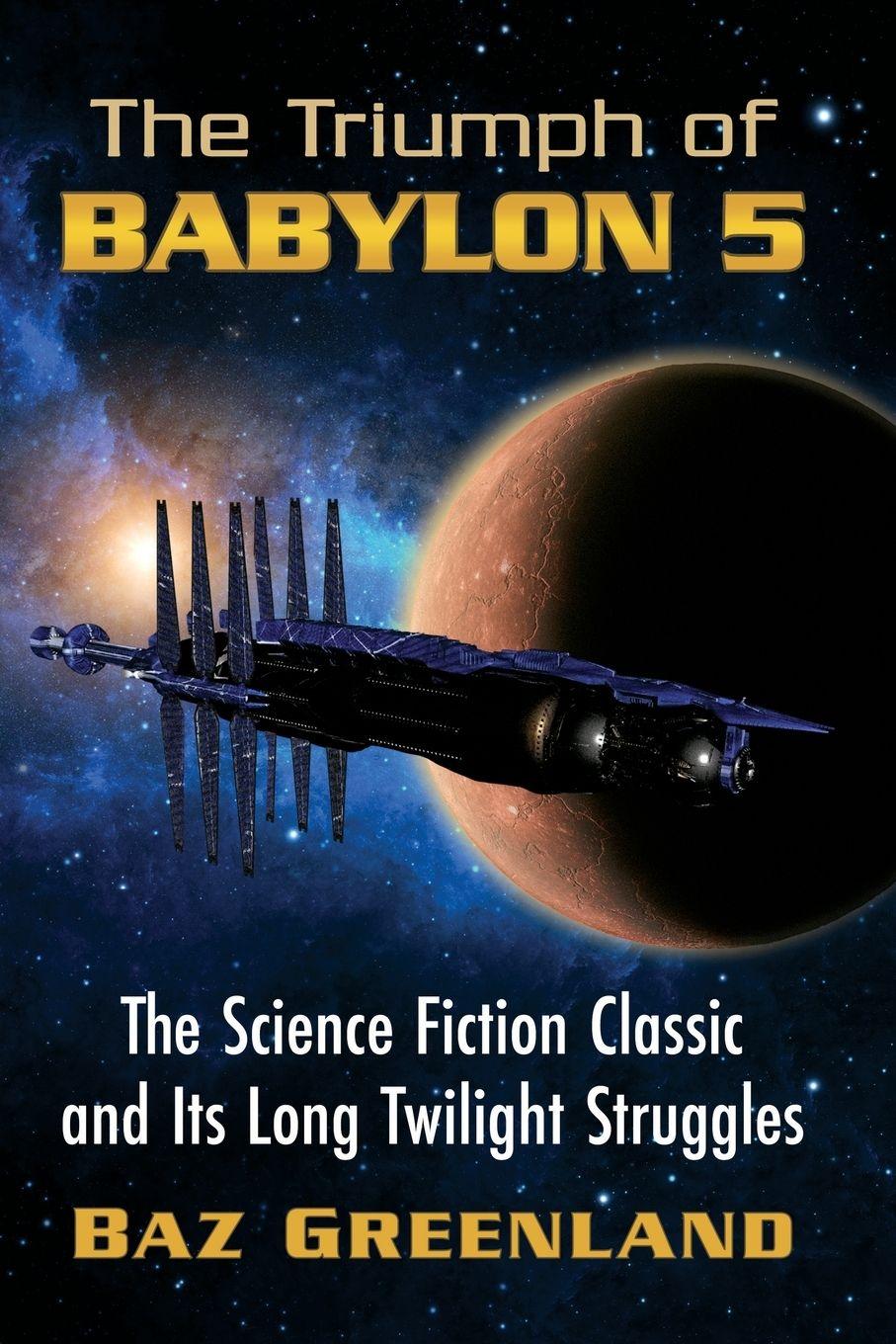 Vorderes Coverbild The Triumph of Babylon 5