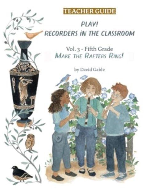 Vorderes Coverbild Play! Recorders in the Classroom