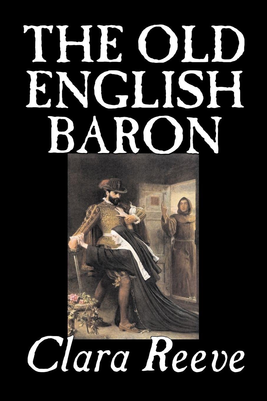 Vorderes Coverbild The Old English Baron by Clara Reeve, Fiction, Horror