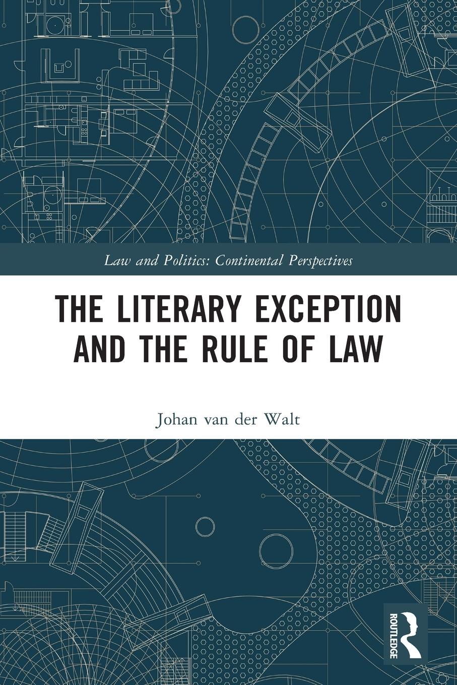 Vorderes Coverbild The Literary Exception and the Rule of Law
