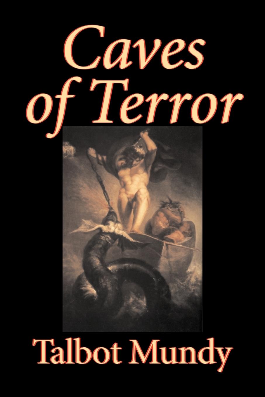 Vorderes Coverbild Caves of Terror by Talbot Mundy, Fiction, Classics, Action & Adventure, Horror