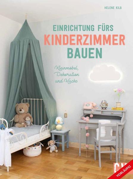 Vorderes Coverbild Einrichtung fürs Kinderzimmer bauen