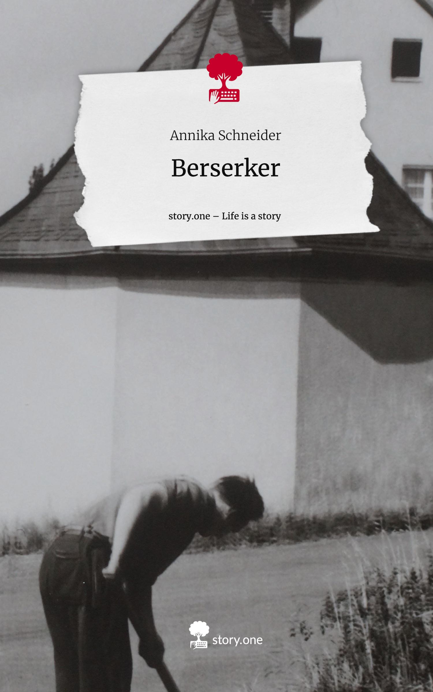 Vorderes Coverbild Berserker. Life is a Story - story.one