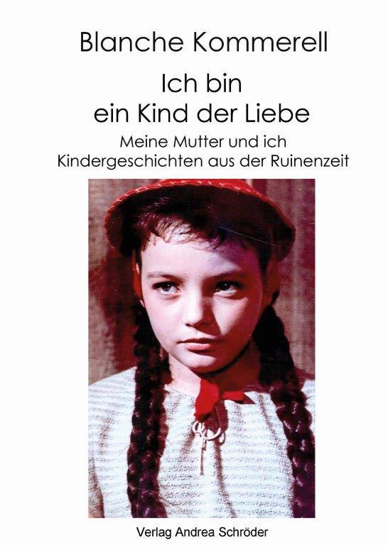 Vorderes Coverbild Ich bin ein Kind der Liebe