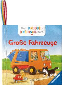Vorderes Coverbild Mein Knuddel-Knautsch-Buch - Große Fahrzeuge