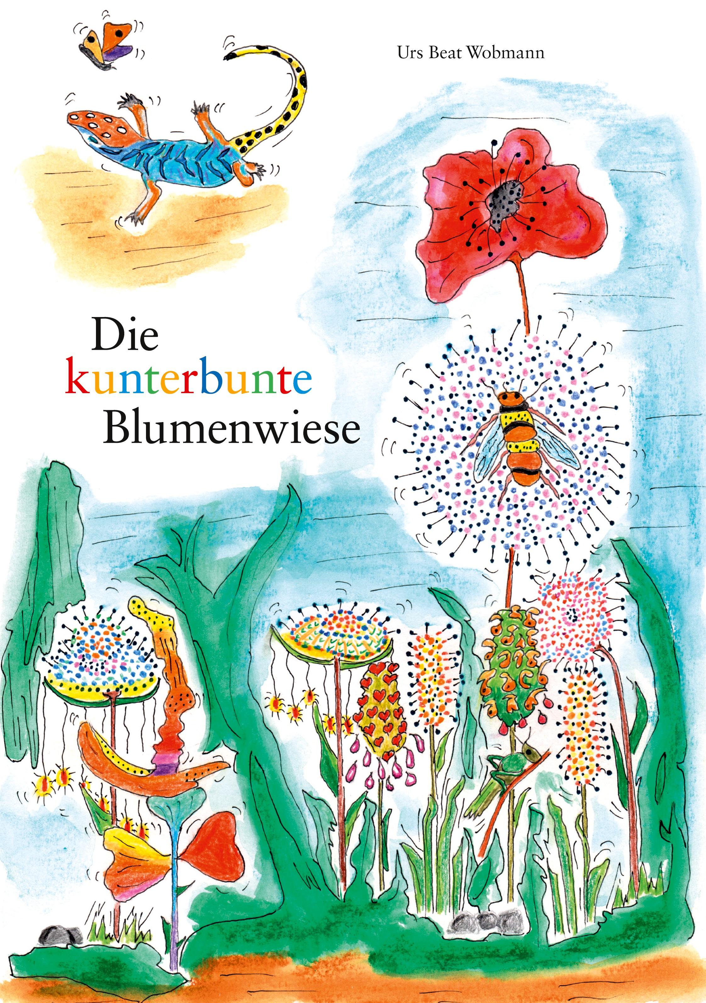 Vorderes Coverbild Die kunterbunte Blumenwiese
