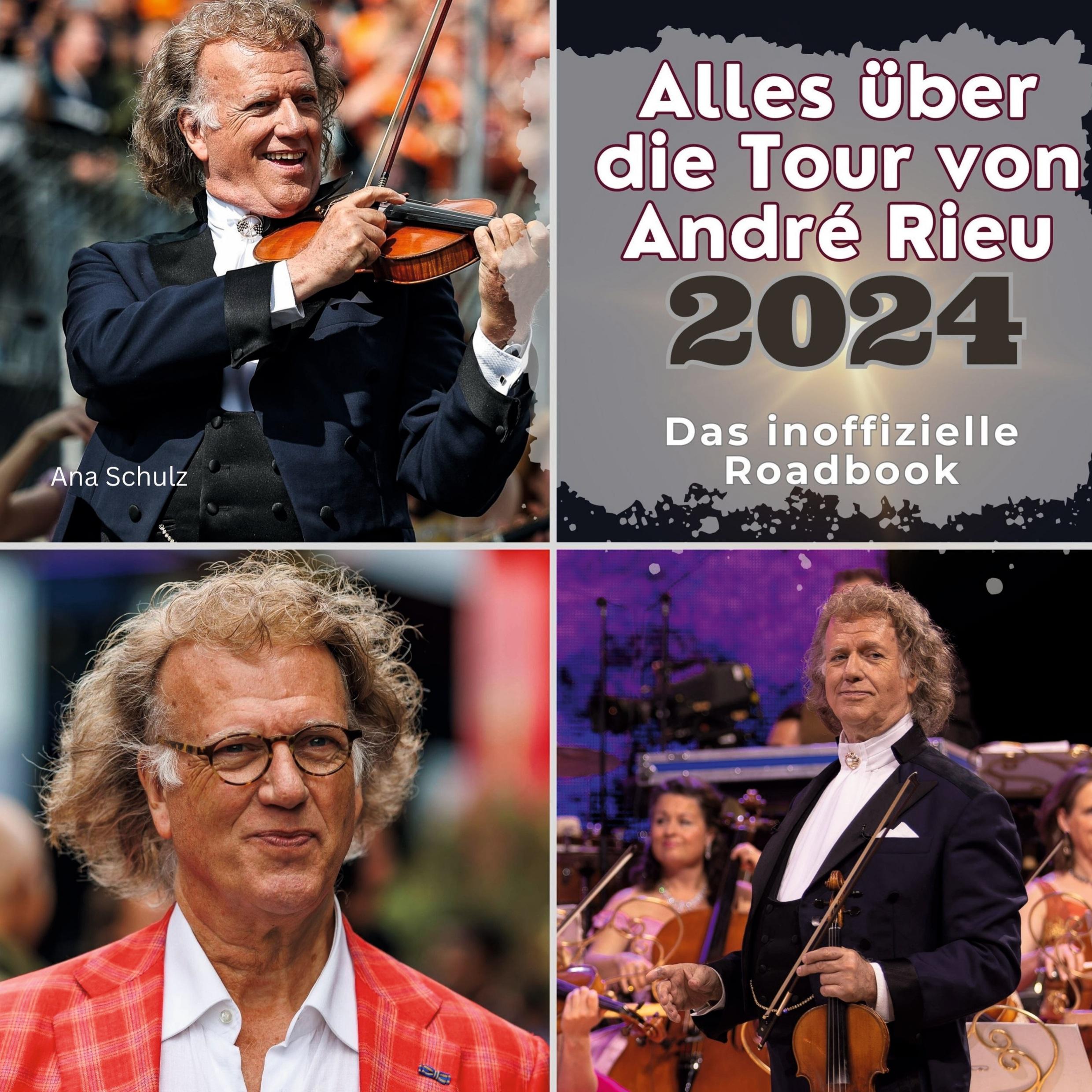 Vorderes Coverbild Alles über <br> die Tour von <br> André Rieu - 2024