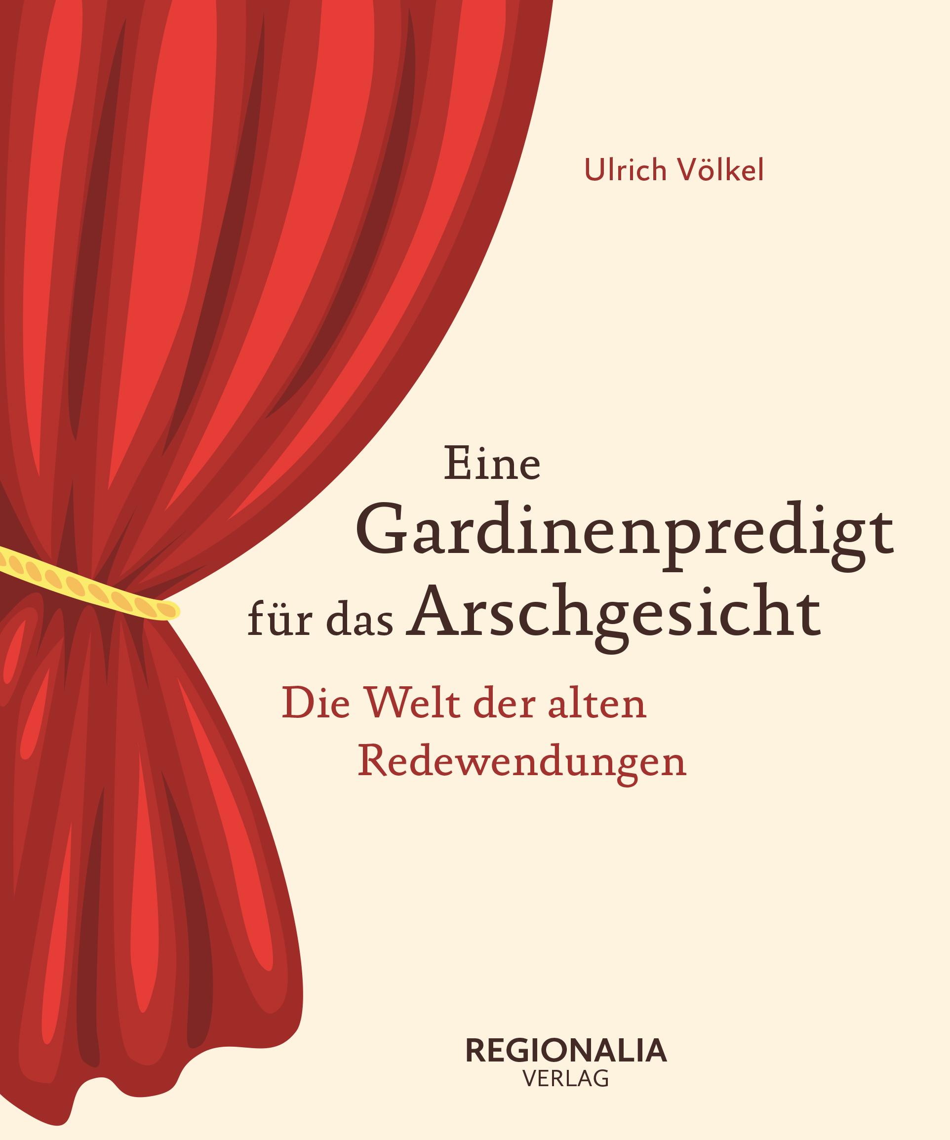 Vorderes Coverbild Eine Gardinenpredigt für das Arschgesicht