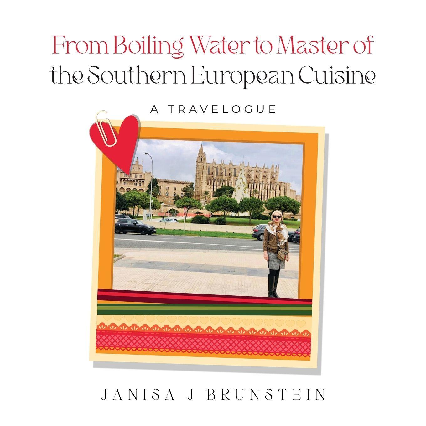 Vorderes Coverbild From Boiling Water to Master of the Southern European Cuisine