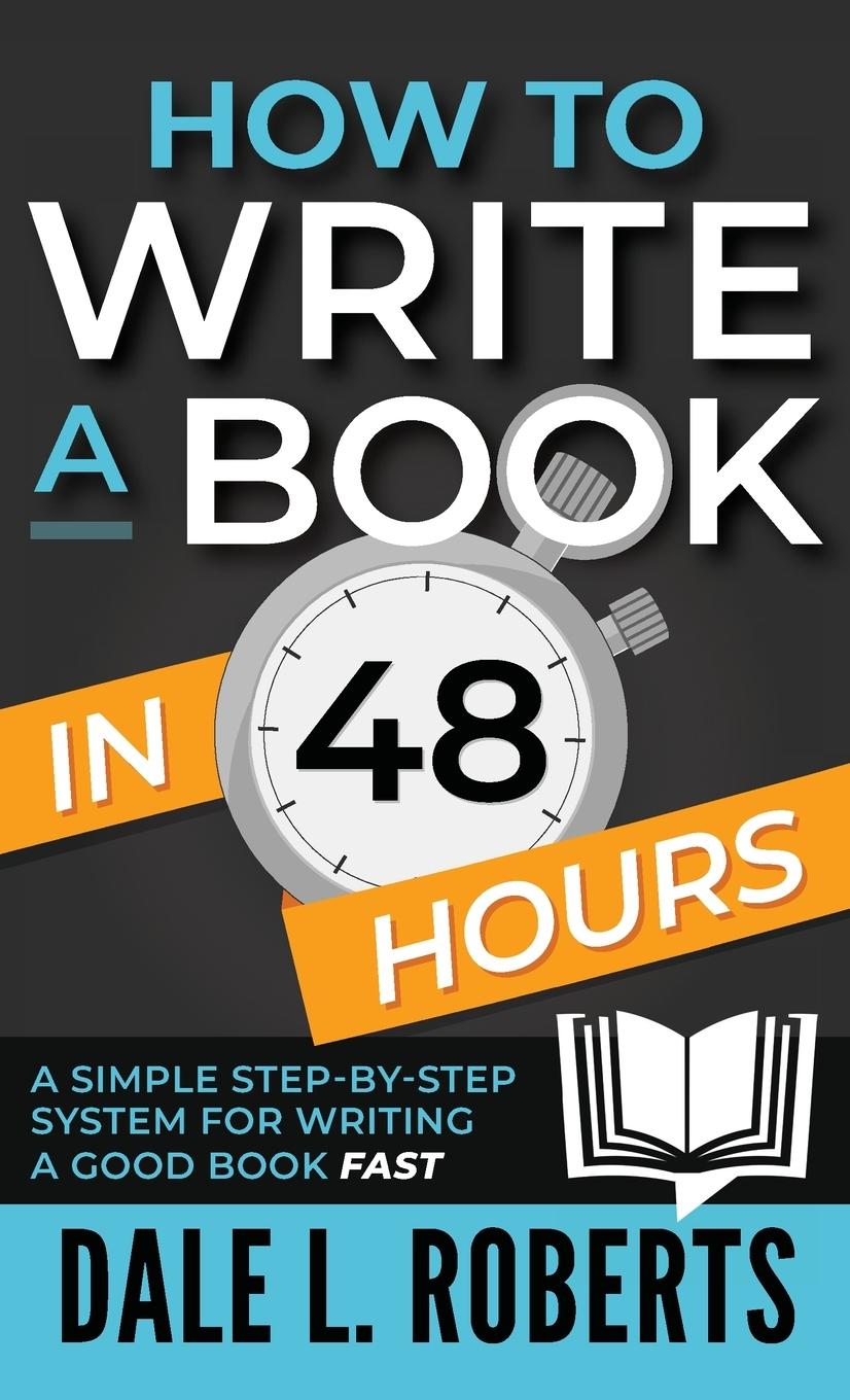 Vorderes Coverbild How to Write a Book in 48 Hours