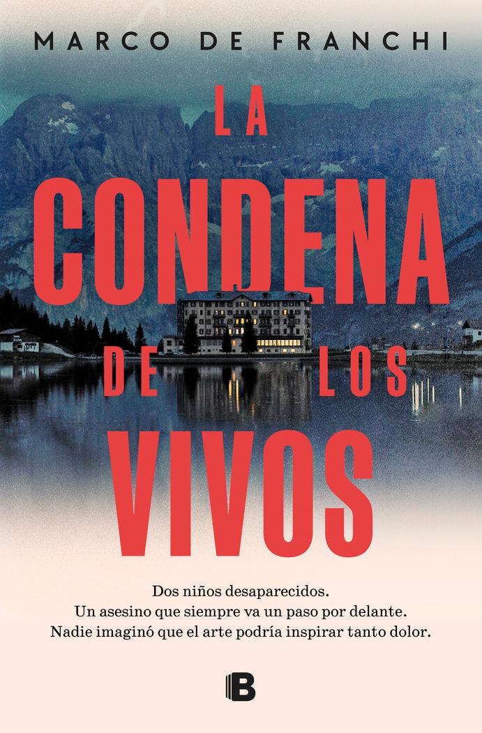 Vorderes Coverbild La Condena de Los Vivos / The Condemnation of the Living