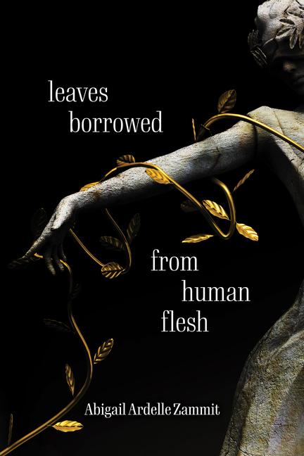 Vorderes Coverbild Leaves Borrowed from Human Flesh