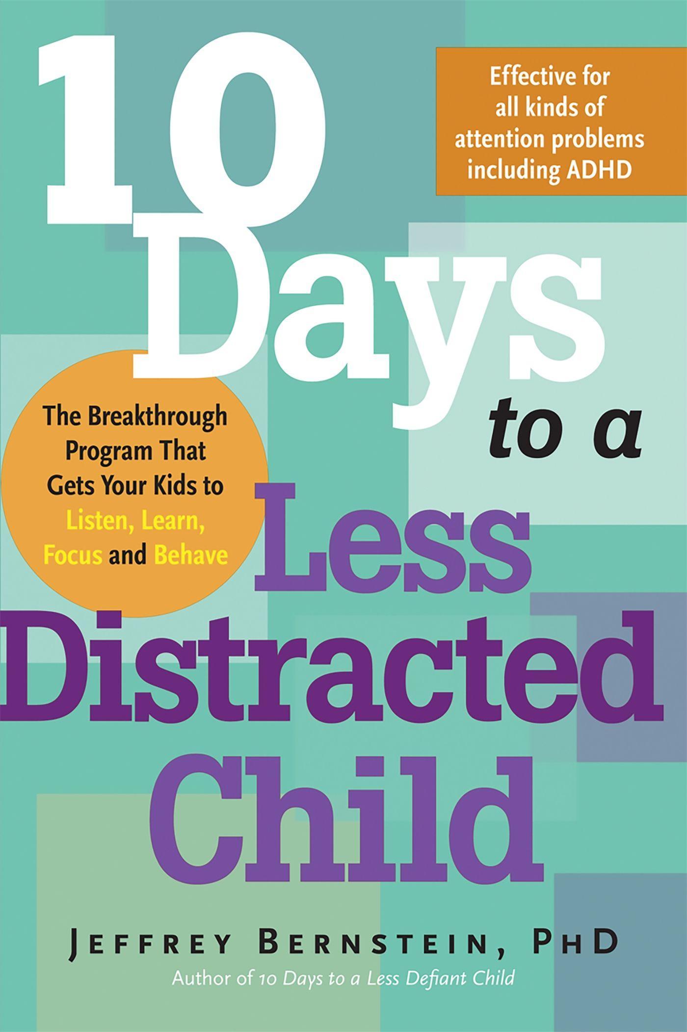 Vorderes Coverbild 10 Days to a Less Distracted Child