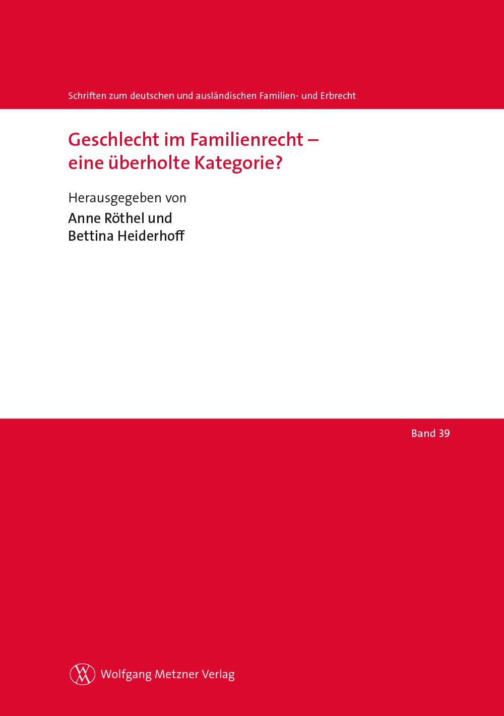 Vorderes Coverbild Geschlecht im Familienrecht - eine überholte Kategorie?