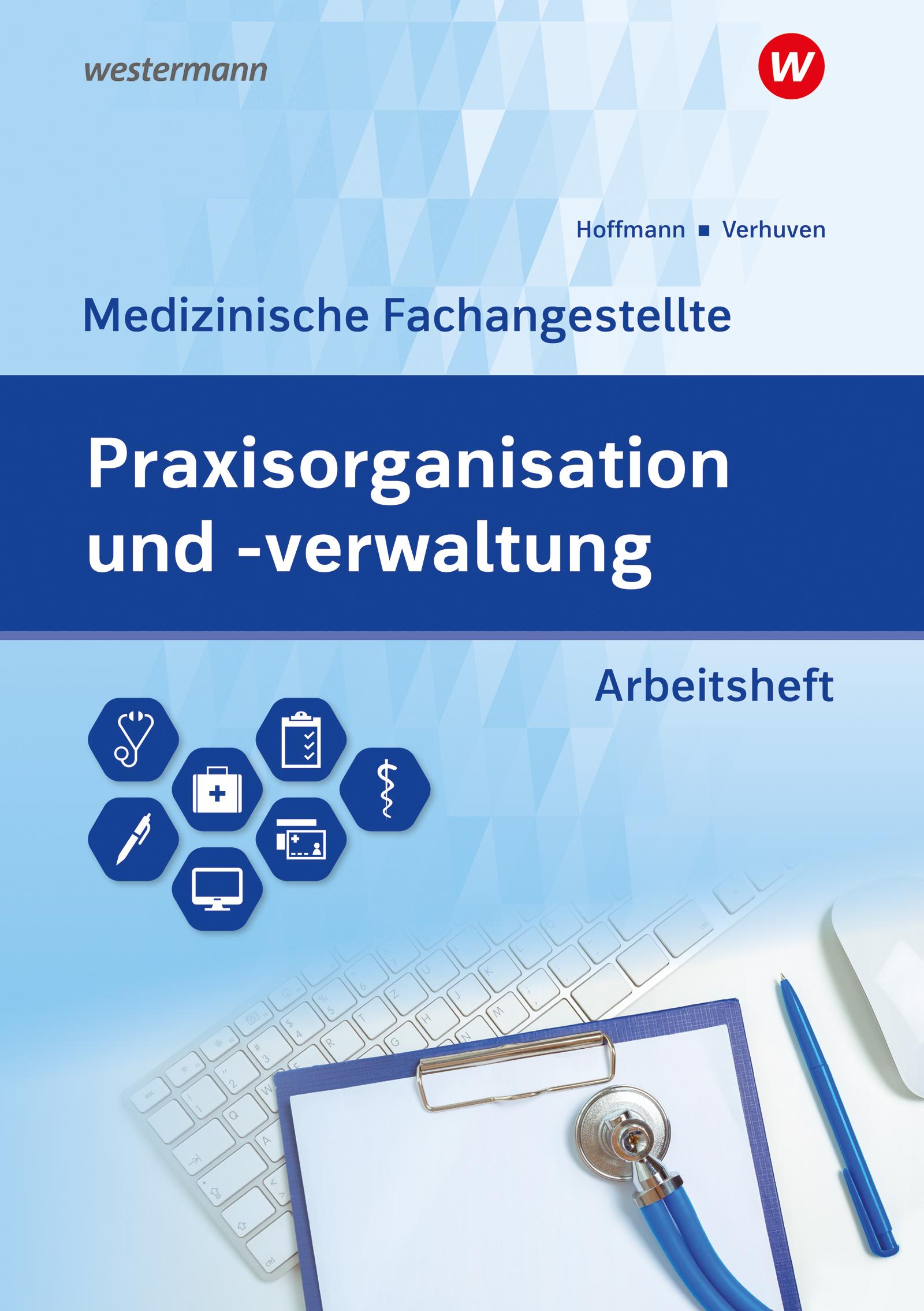 Vorderes Coverbild Praxisorganisation und -verwaltung für Medizinische Fachangestellte
