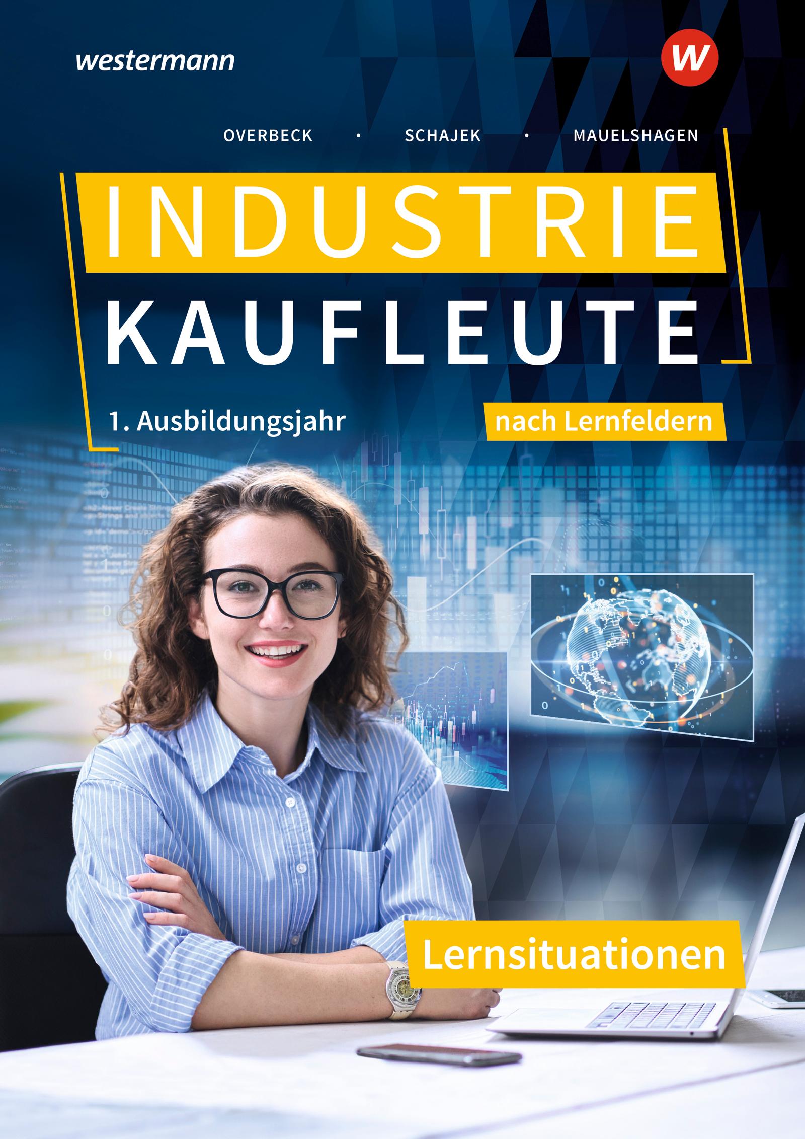 Vorderes Coverbild Industriekaufleute. 1. Ausbildungsjahr Lernsituationen