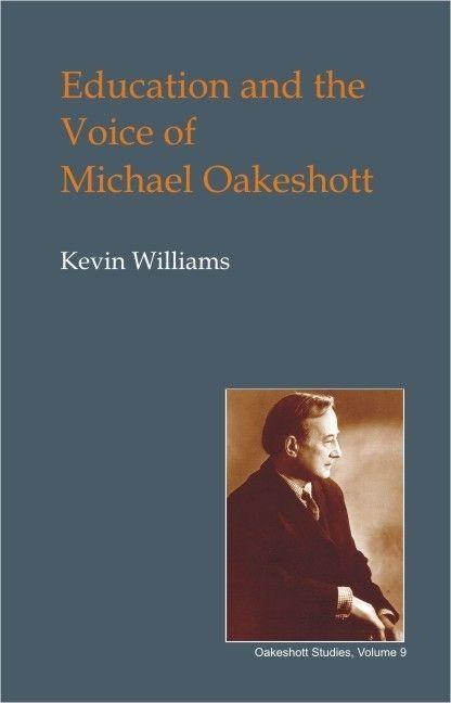 Vorderes Coverbild Education and the Voice of Michael Oakeshott