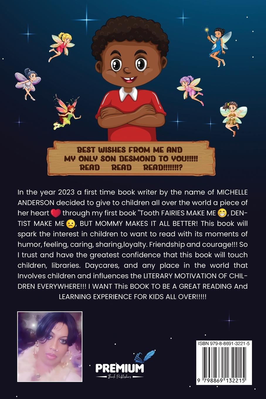 Rückseitencover TOOTH FAIRIES MAKES ME HAPPY DENTIST MAKES ME SAD BUT MOMMY MAKES IT ALL BETTER