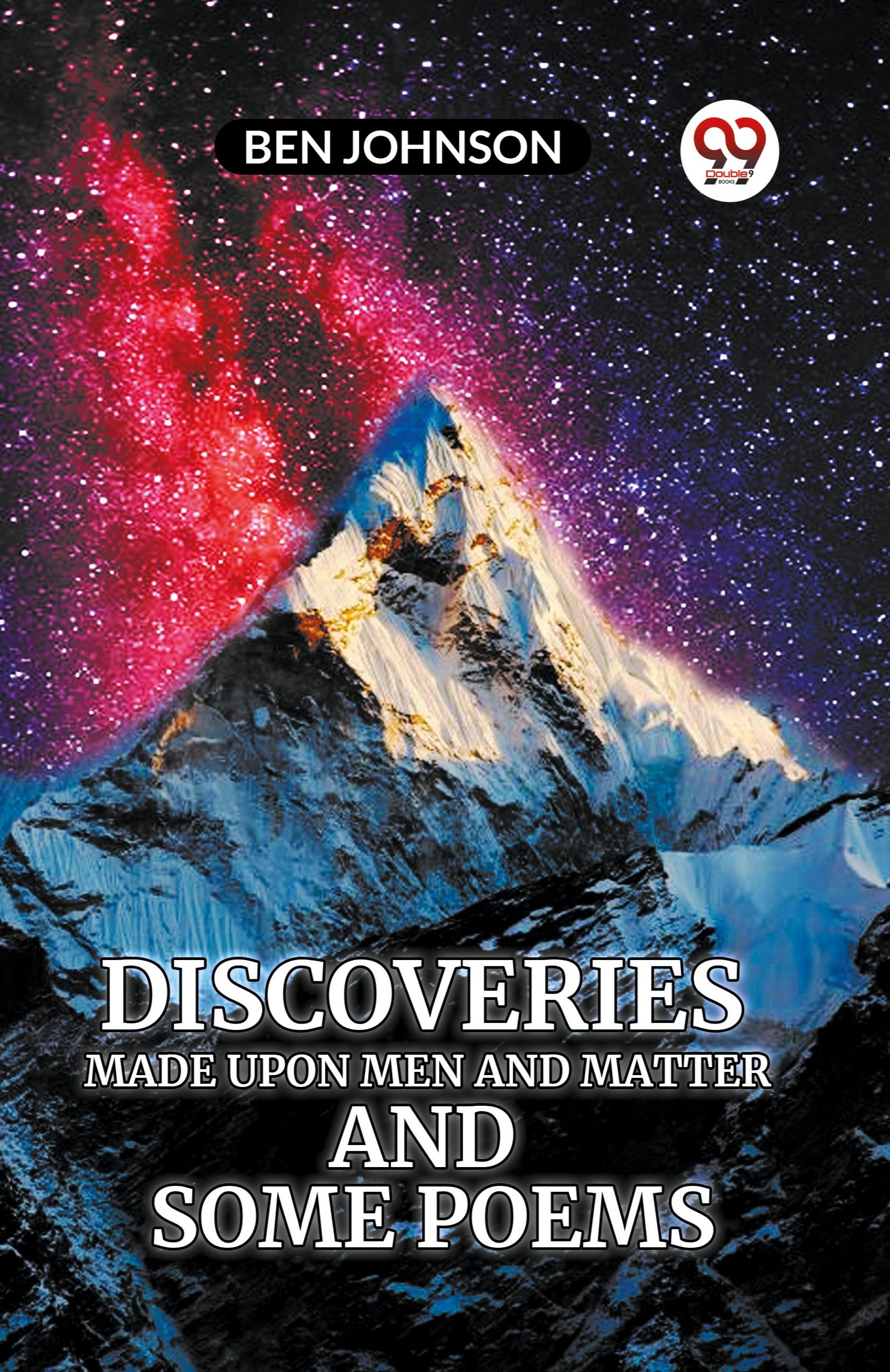 Vorderes Coverbild Discoveries Made Upon Men And Matter And Some Poems