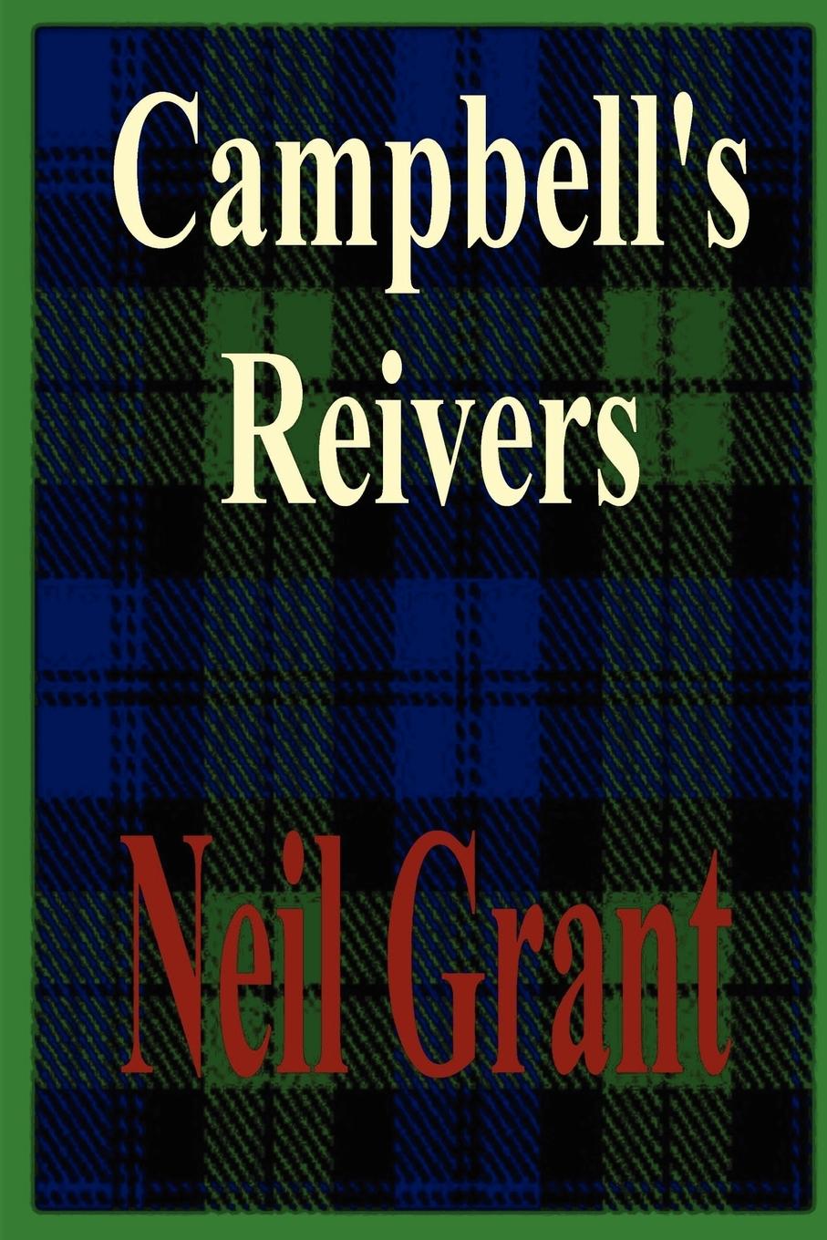 Vorderes Coverbild Campbell's Reivers