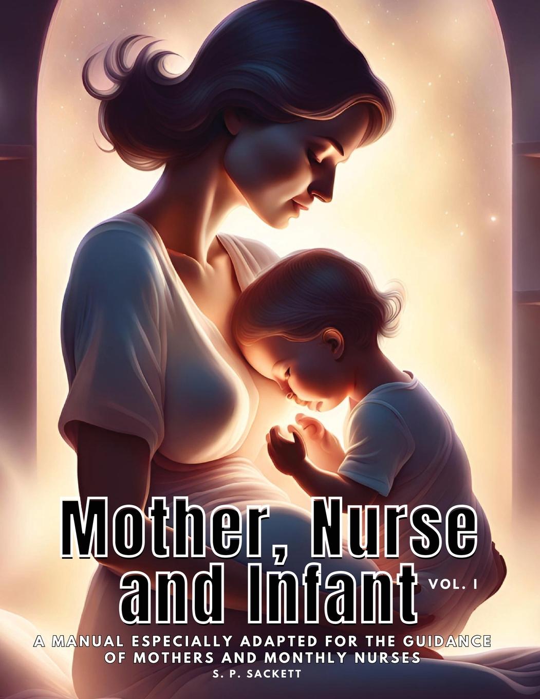 Vorderes Coverbild Mother, Nurse and Infant