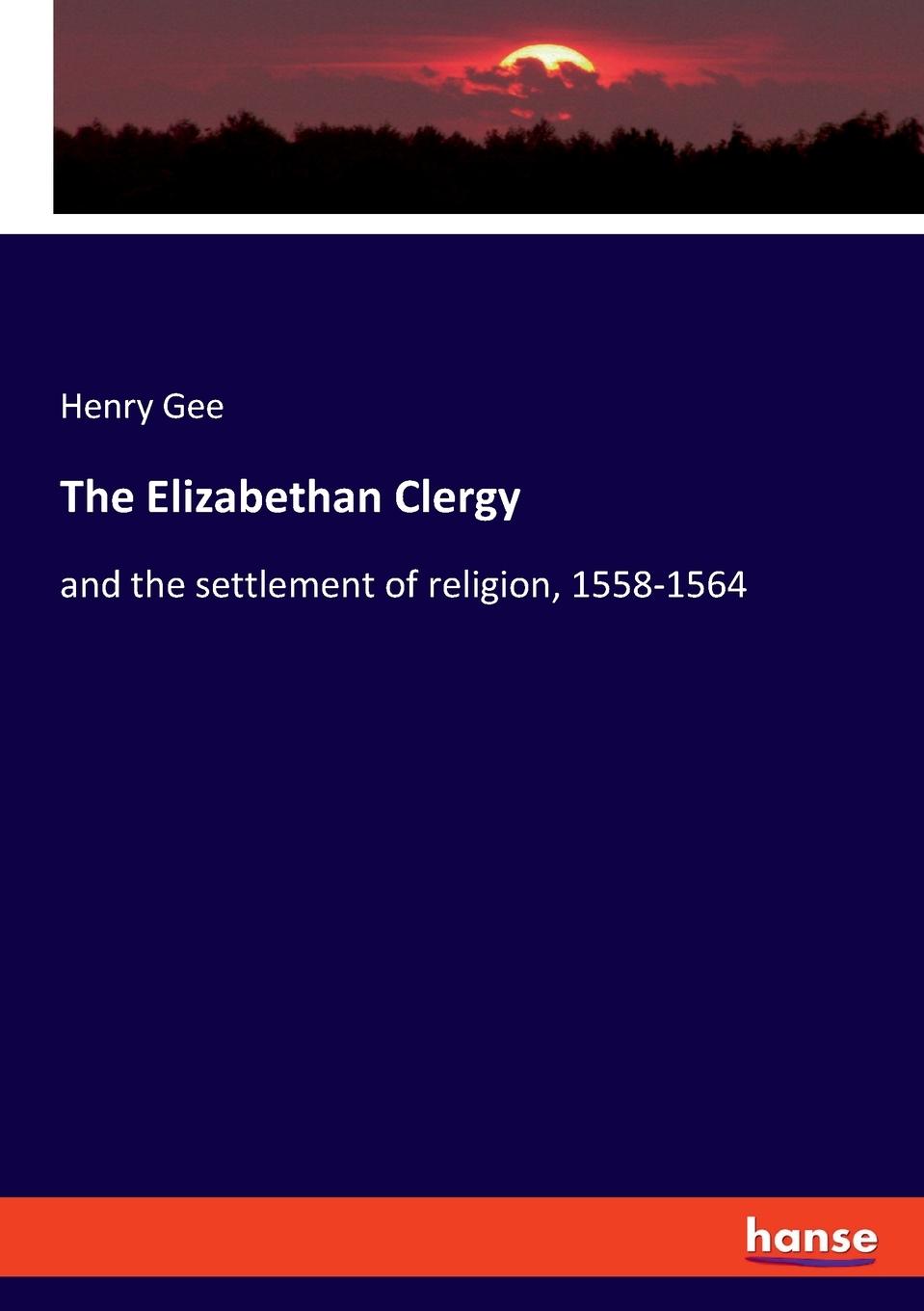 Vorderes Coverbild The Elizabethan Clergy