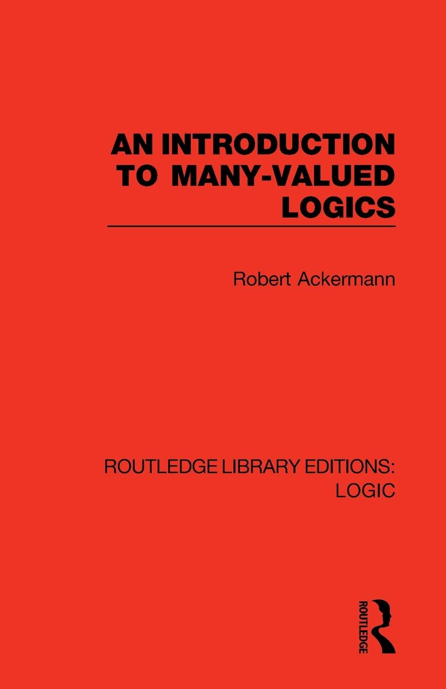 Vorderes Coverbild An Introduction to Many-valued Logics