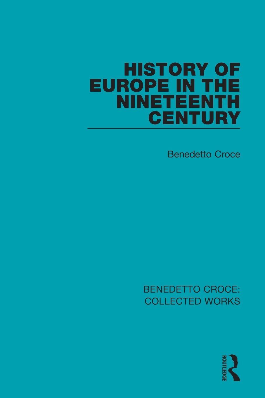 Vorderes Coverbild History of Europe in the Nineteenth Century