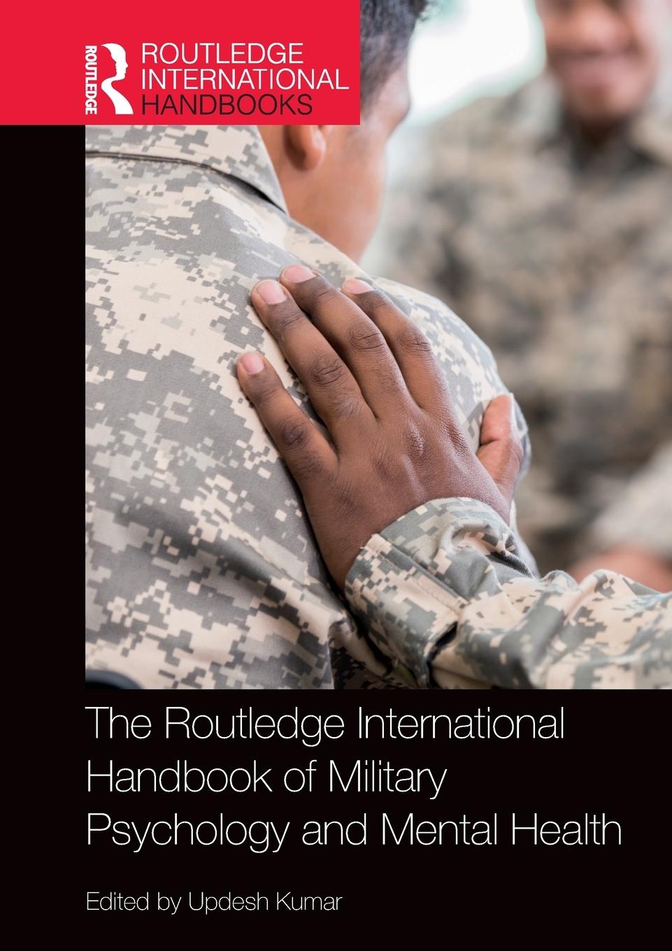 Vorderes Coverbild The Routledge International Handbook of Military Psychology and Mental Health