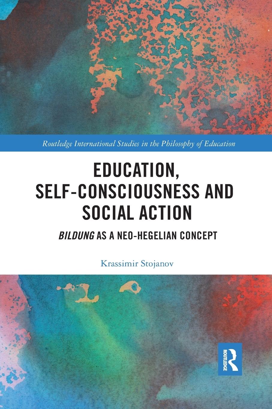 Vorderes Coverbild Education, Self-consciousness and Social Action