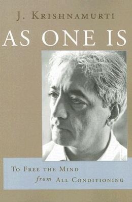 Vorderes Coverbild As One Is: To Free the Mind from All Conditioning