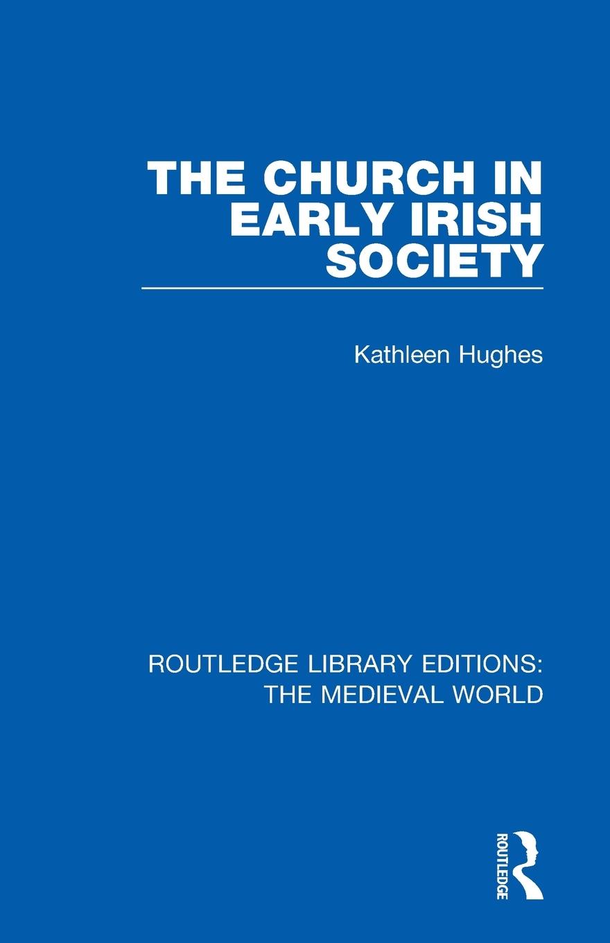 Vorderes Coverbild The Church in Early Irish Society
