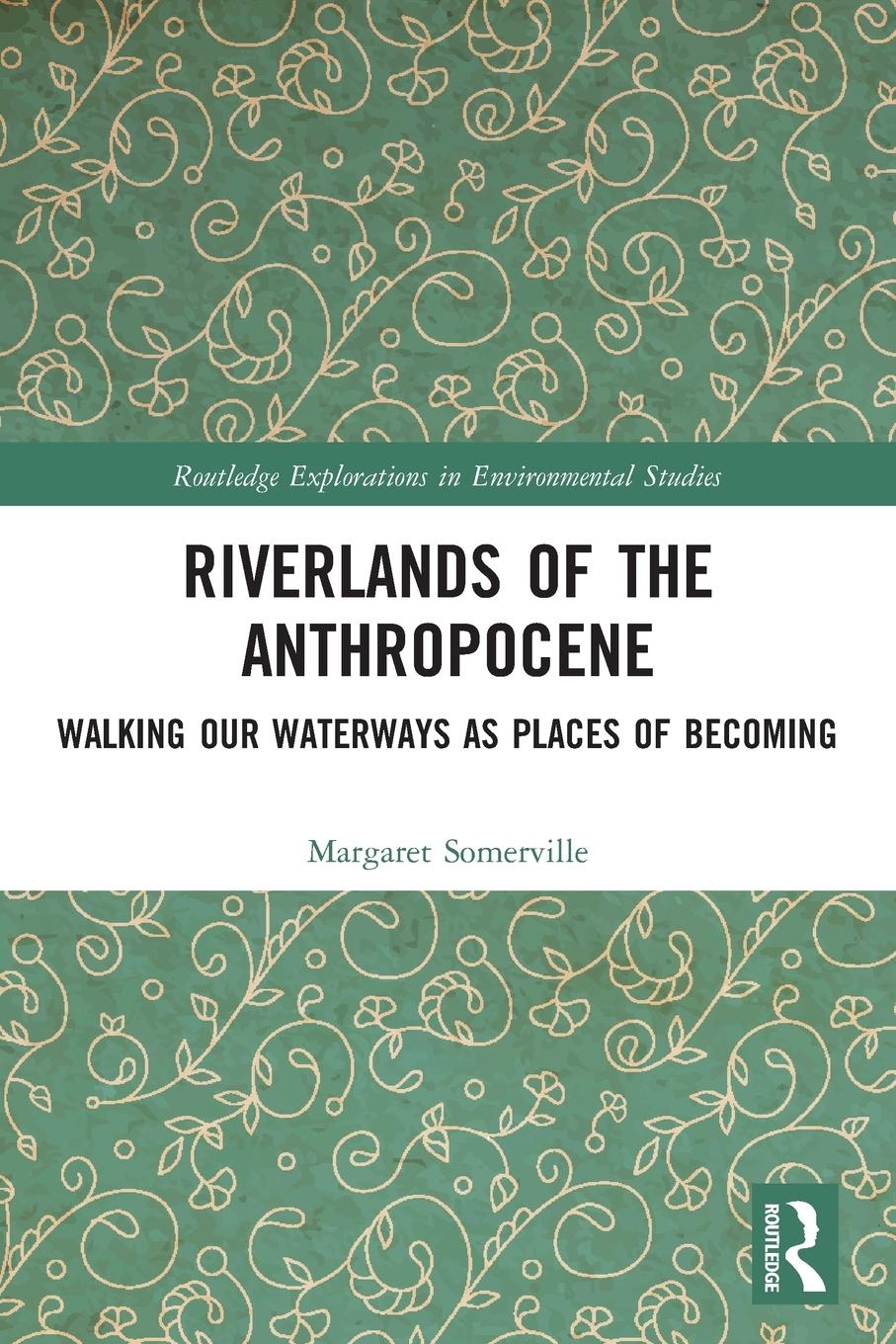 Vorderes Coverbild Riverlands of the Anthropocene