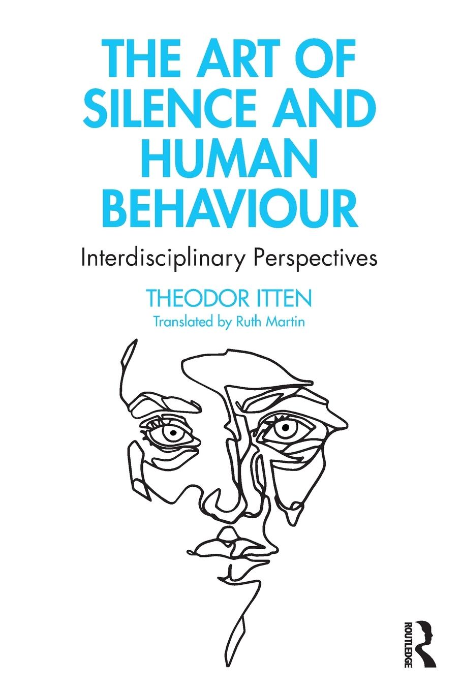 Vorderes Coverbild The Art of Silence and Human Behaviour