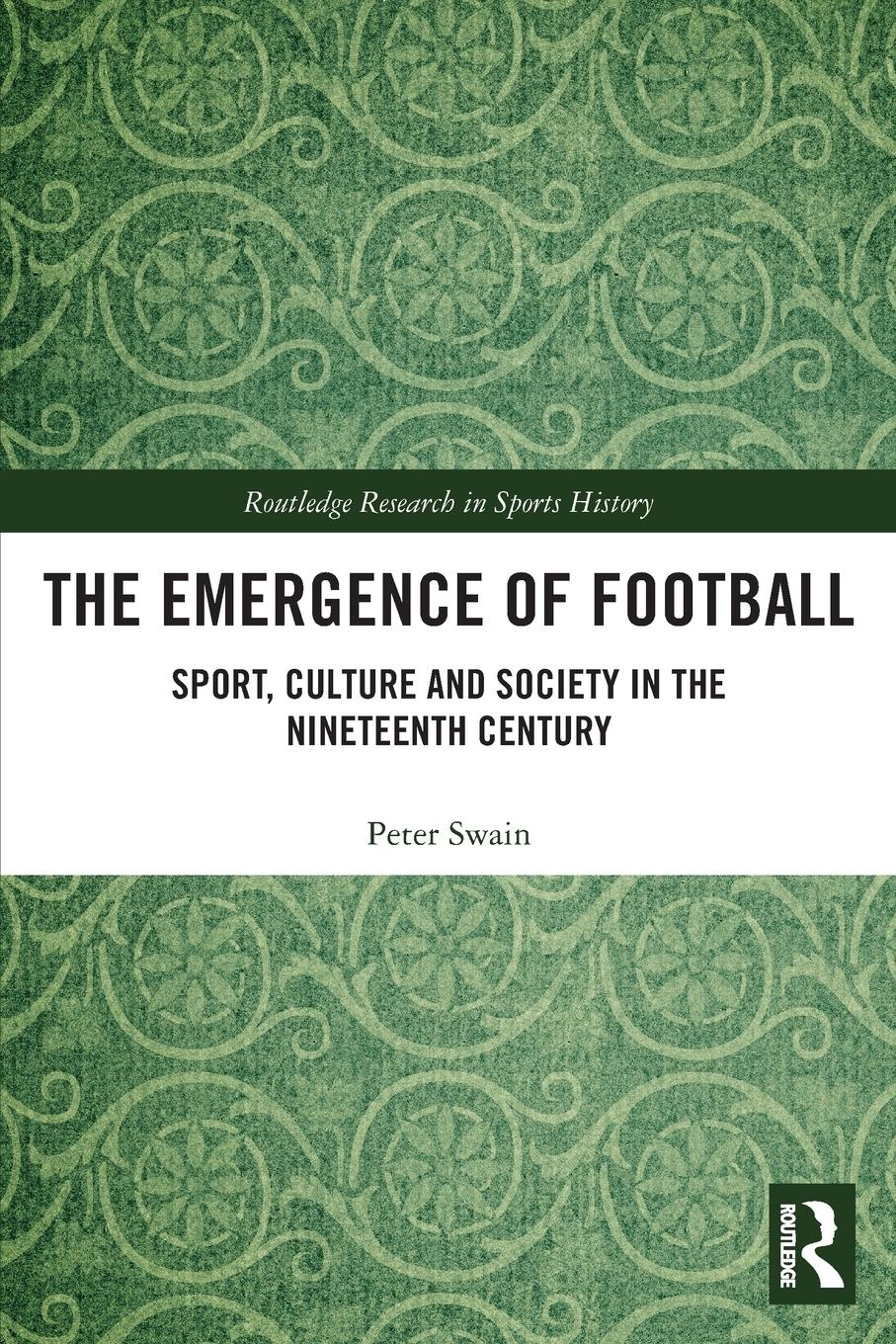 Vorderes Coverbild The Emergence of Football