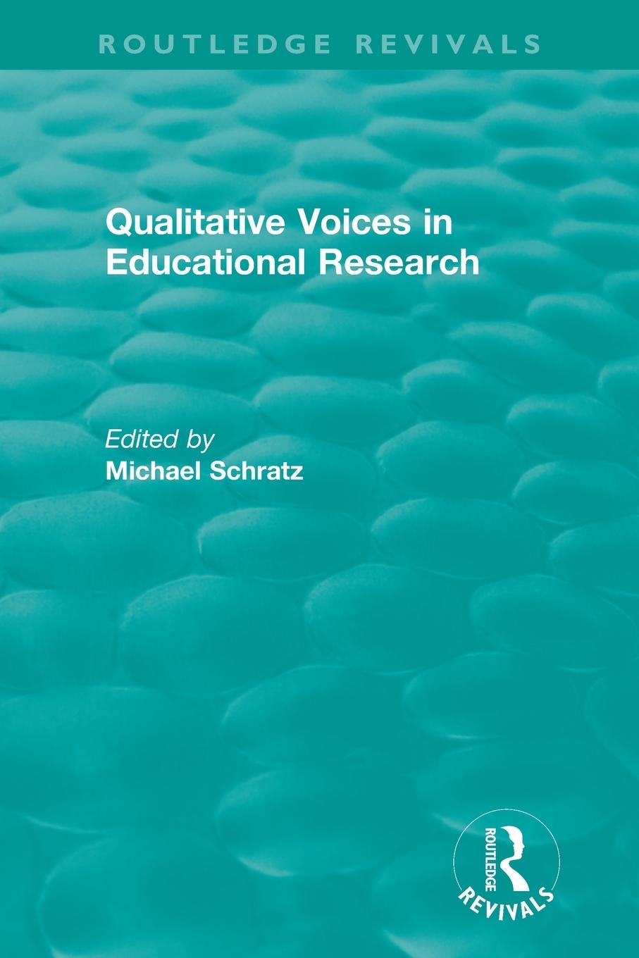 Vorderes Coverbild Qualitative Voices in Educational Research