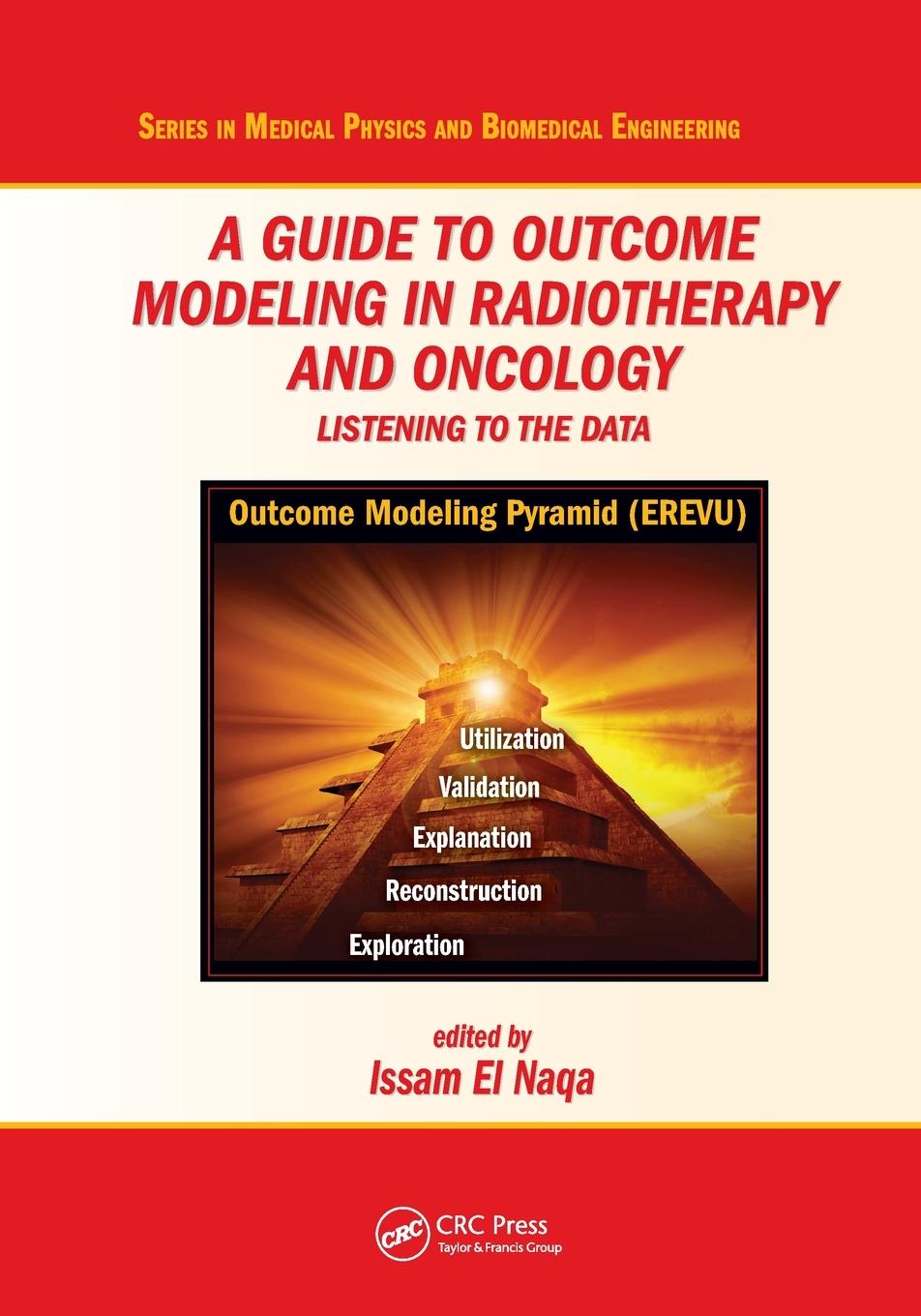Vorderes Coverbild A Guide to Outcome Modeling In Radiotherapy and Oncology