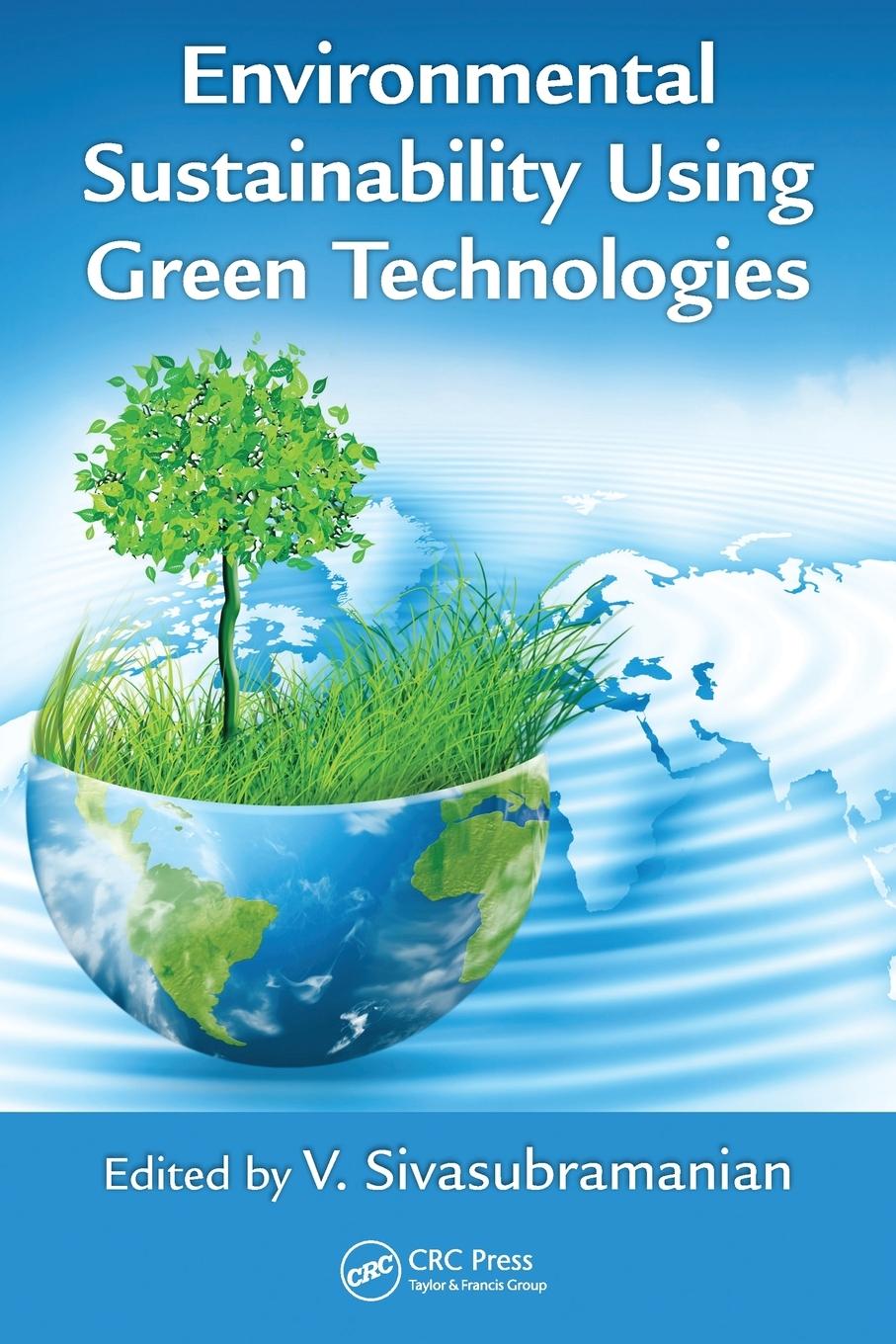 Vorderes Coverbild Environmental Sustainability Using Green Technologies