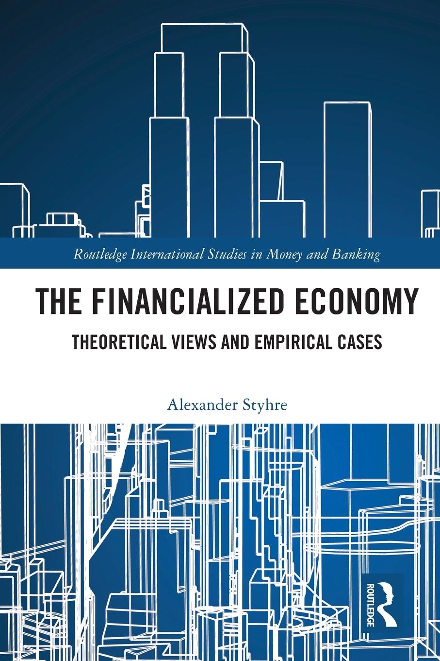 Vorderes Coverbild The Financialized Economy