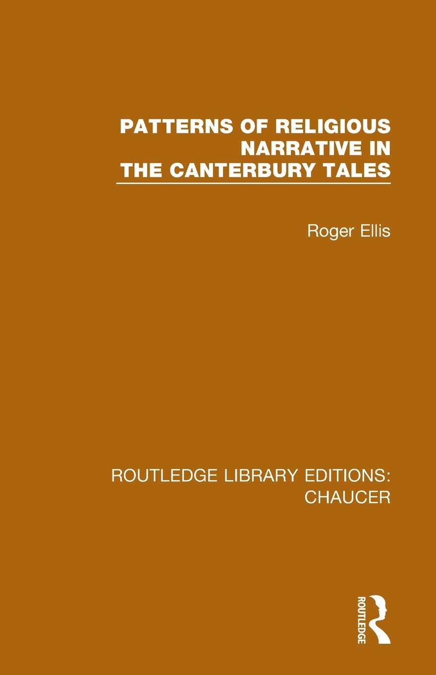 Vorderes Coverbild Patterns of Religious Narrative in the Canterbury Tales