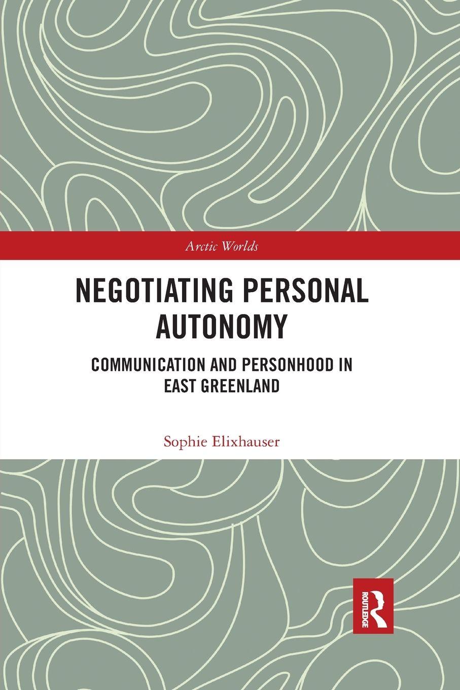Vorderes Coverbild Negotiating Personal Autonomy