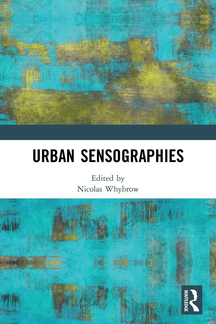 Vorderes Coverbild Urban Sensographies