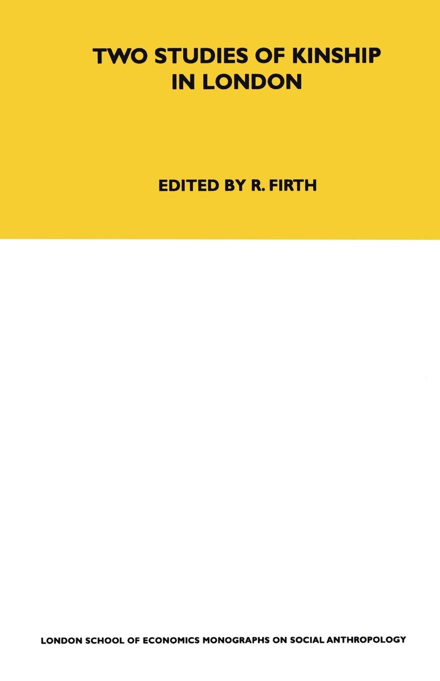 Vorderes Coverbild Two Studies of Kinship in London