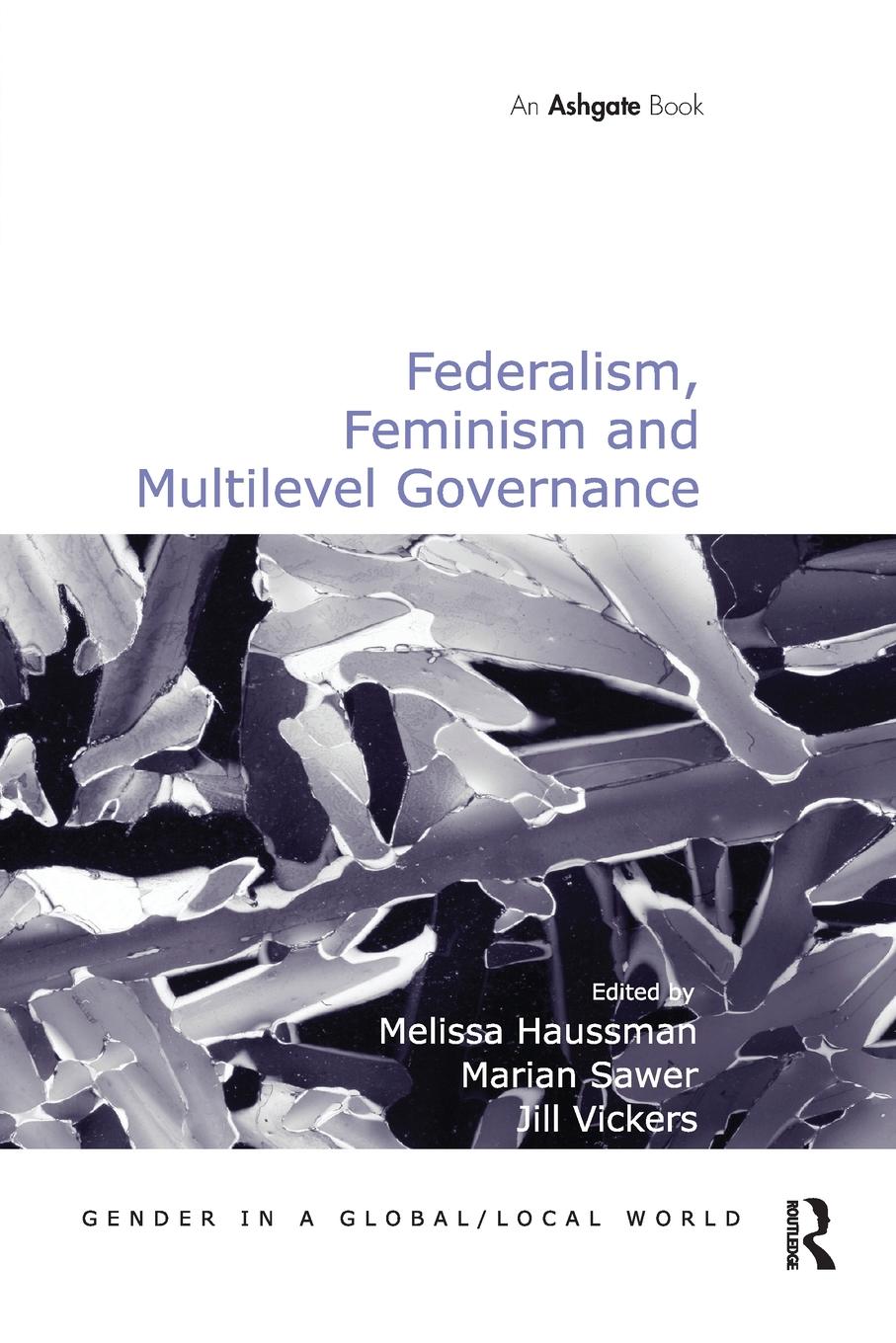 Vorderes Coverbild Federalism, Feminism and Multilevel Governance