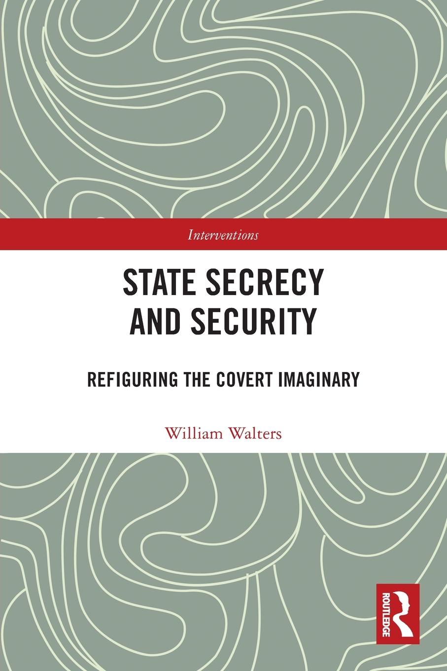 Vorderes Coverbild State Secrecy and Security