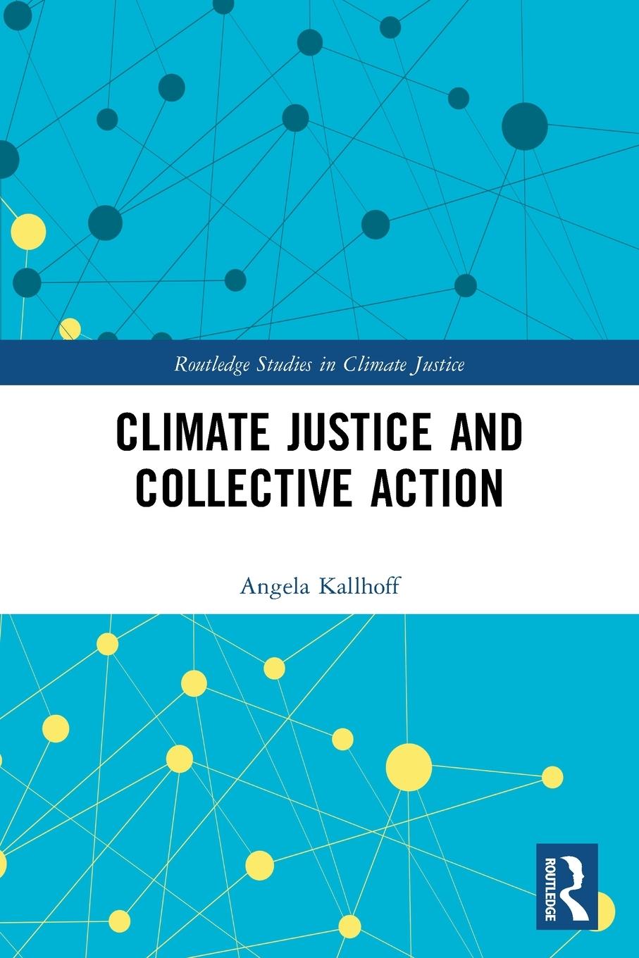 Vorderes Coverbild Climate Justice and Collective Action