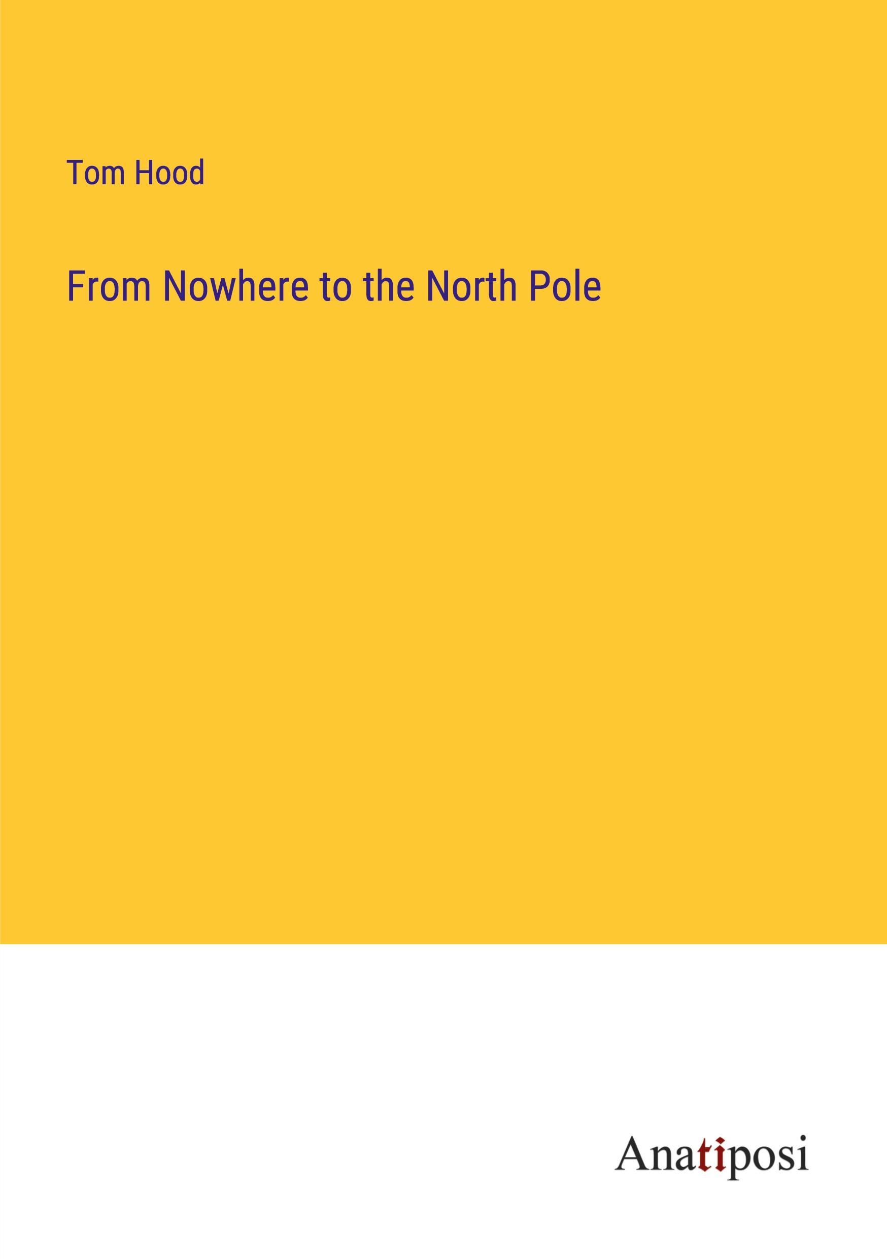 Vorderes Coverbild From Nowhere to the North Pole