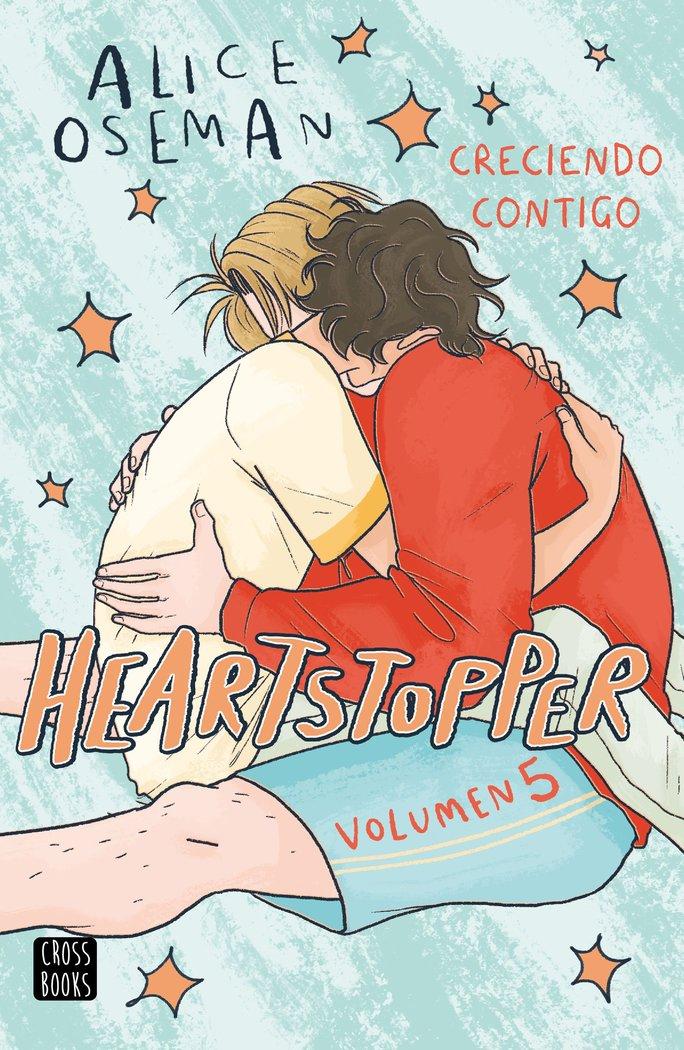 Vorderes Coverbild Heartstopper Creciendo contigo