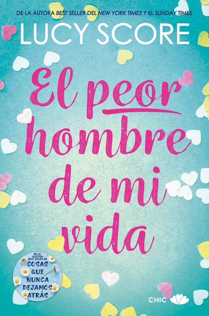 Vorderes Coverbild El peor hombre de mi vida