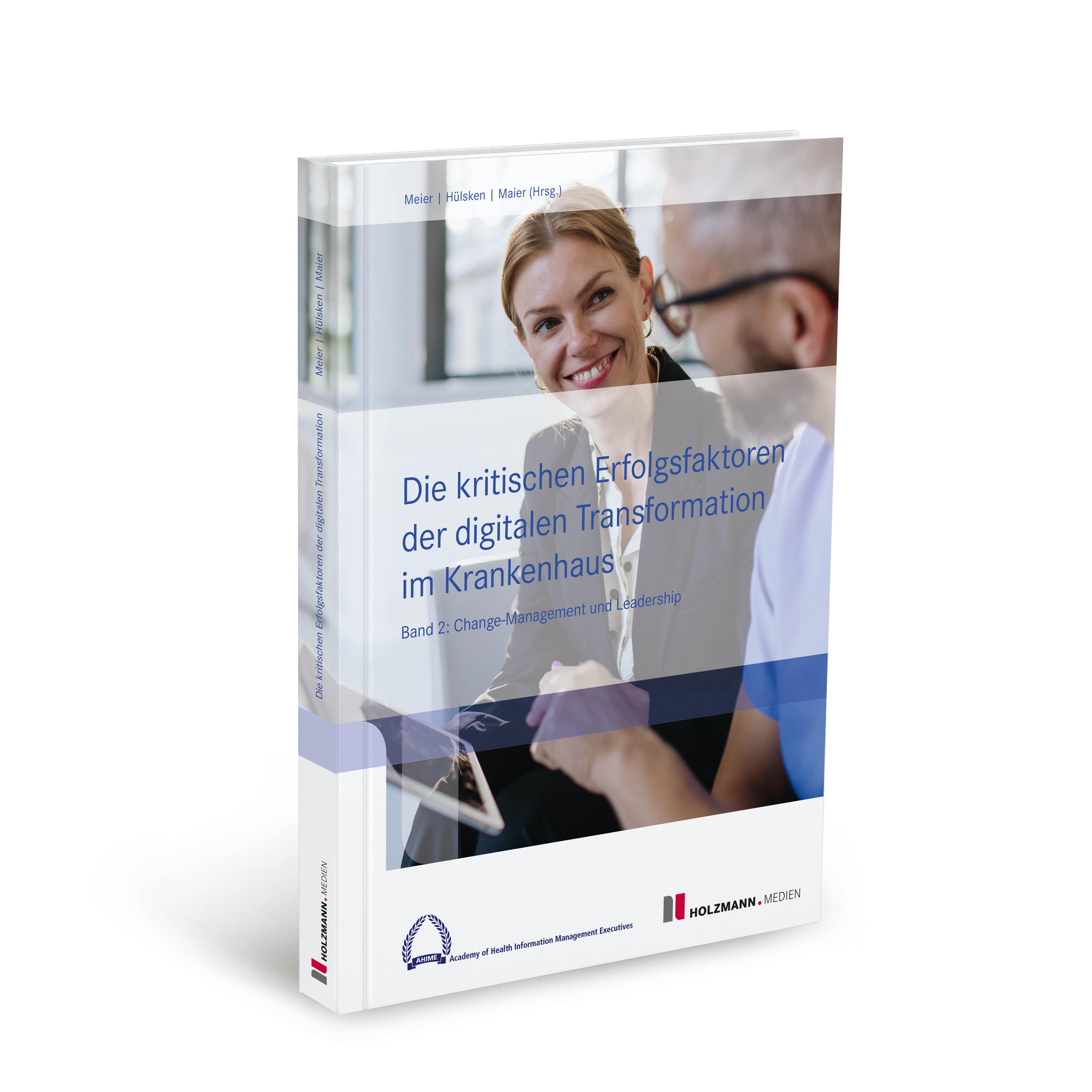 Vorderes Coverbild Die kritischen Erfolgsfaktoren der digitalen Transformation im Krankenhaus